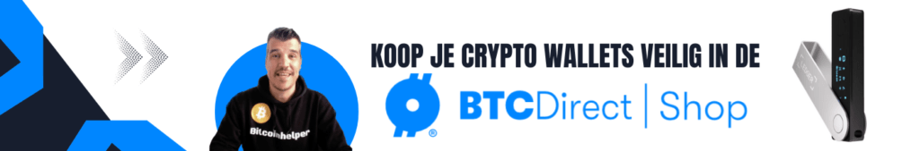 Promotiebanner van BTC Direct met de tekst “Koop je crypto wallets veilig in de BTC Direct Shop”, een medewerker in Bitcoinhelper-kleding, en een Ledger hardware wallet als visuele weergave van veilige opslag voor cryptocurrency.